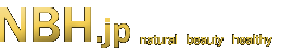 ӥ󥰥ͥ㡼顢åӡθΥ NBHNatural Beauty Store